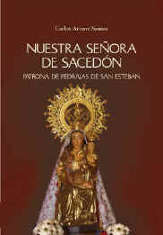 NUESTRA SEORA DE SACEDN, - Patrona de Pedrajas de San Esteban