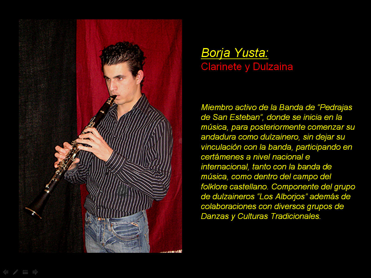 Borja Yuste, Clarinete y dulzaina