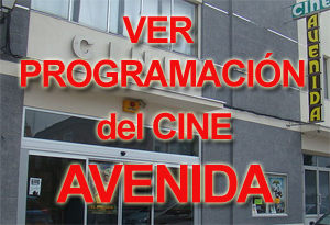 VER PROGRAMACIN DEL CINE AVENIDA